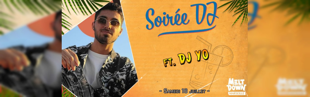 Soirée DJ ft. Dj Yo