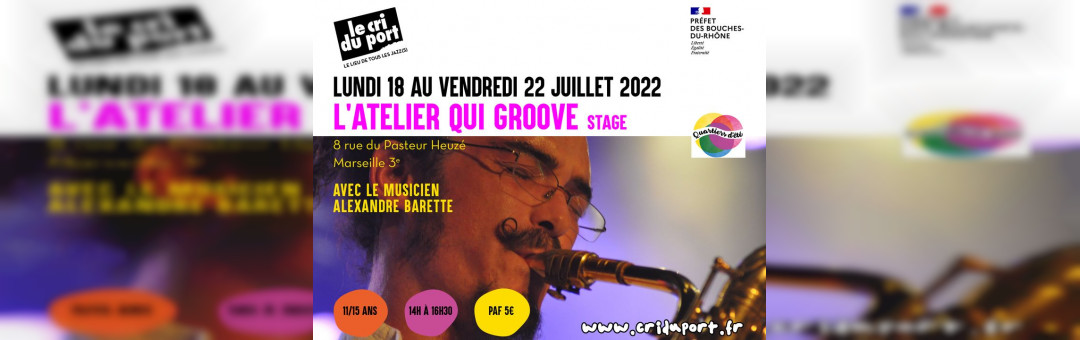 L’atelier qui groove – Stage