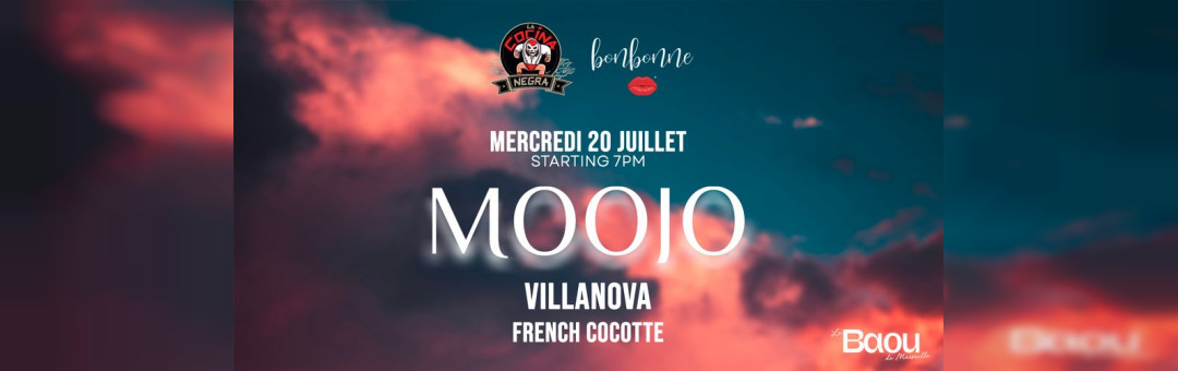 La Cocina Negra X Bonbonne :  MOOJO / VILLANOVA / FRENCH COCOTTE /