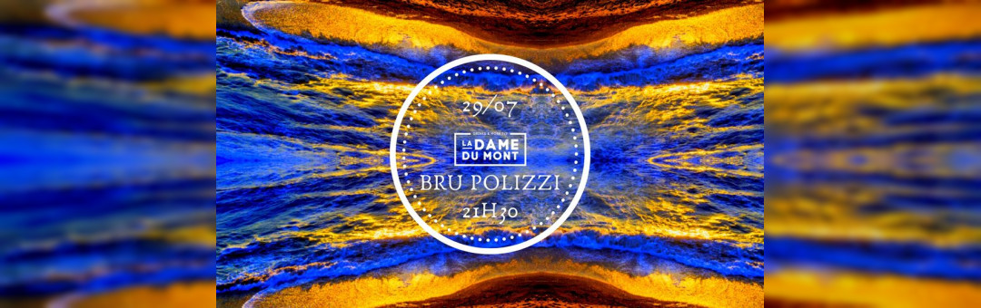 La Dame X Bru Polizzi