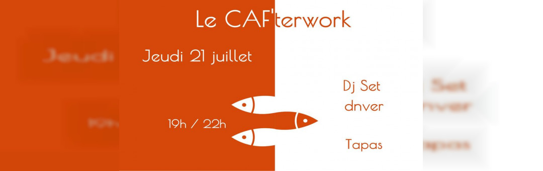 Le CAF’terwork