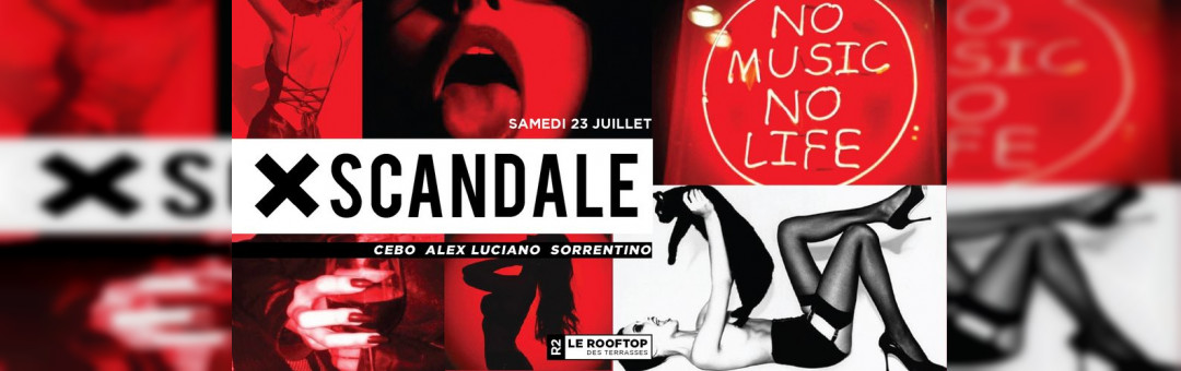 R2 I LE ROOFTOP x XSCANDALE 23.07