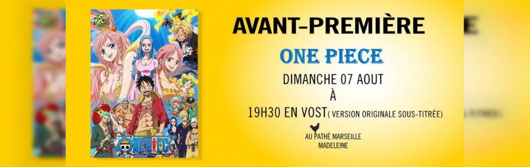 One Piece Film : Red – Avant-Première