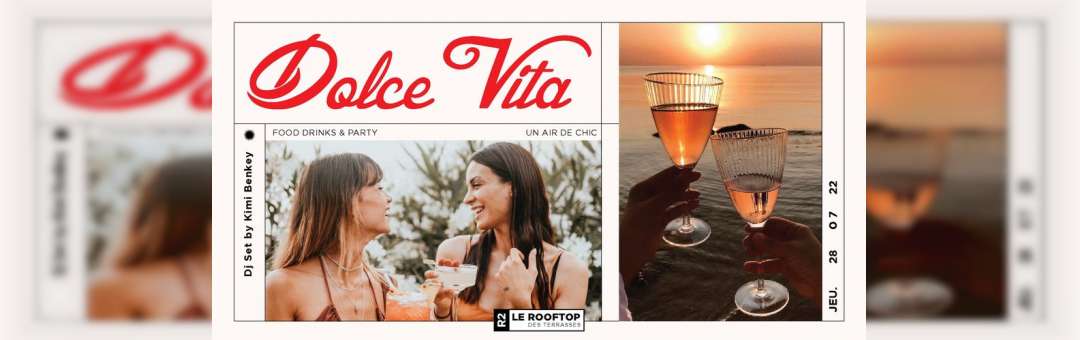 R2 I LE ROOFTOP X DOLCE VITA – 28.07