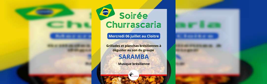 Soirée brésilienne Churrascaria