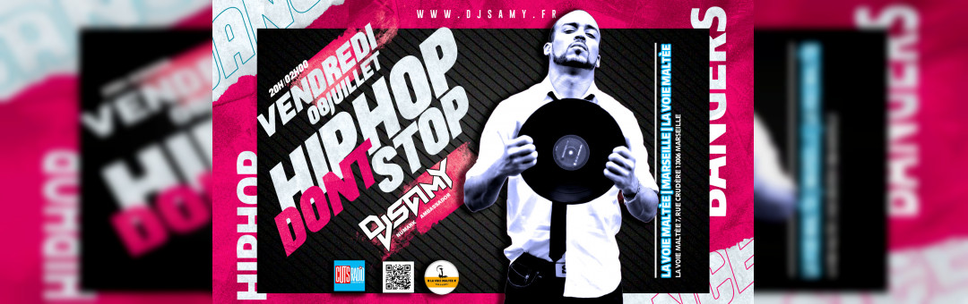 DJ SAMY @ La Voie Maltée Marseille | HIP HOP DON’T STOP
