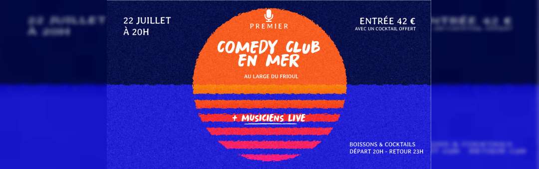 Comedy Club en Mer + musiciens live
