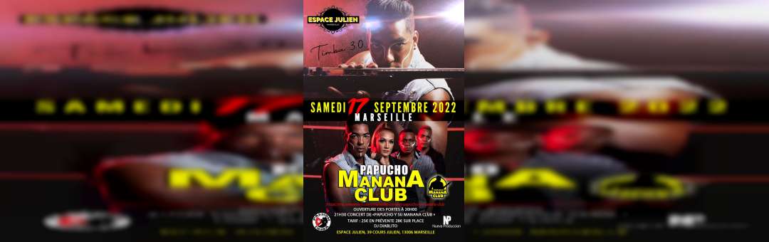 Marseille Concert de Papucho Y Manana Club / Espace Julien