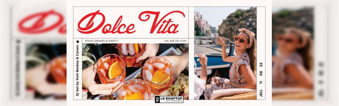 R2 I LE ROOFTOP x DOLCE VITA 11.08