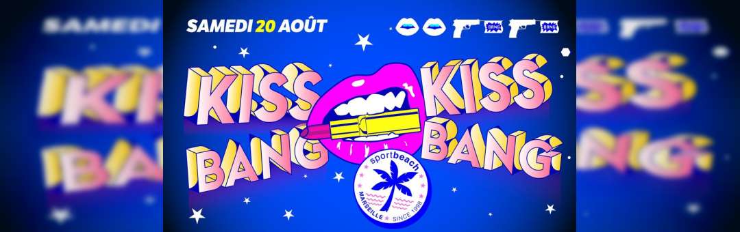 KISS KISS BANG BANG