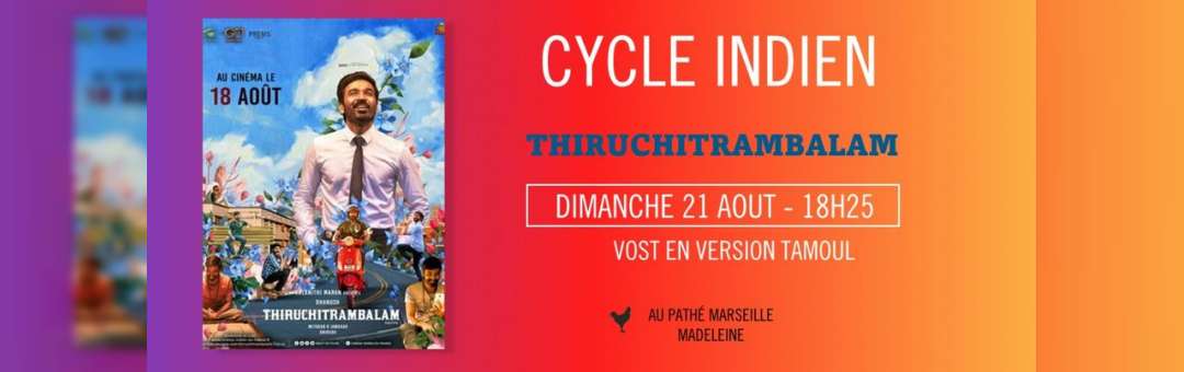 Thiruchitrambalam – Cycle Indien