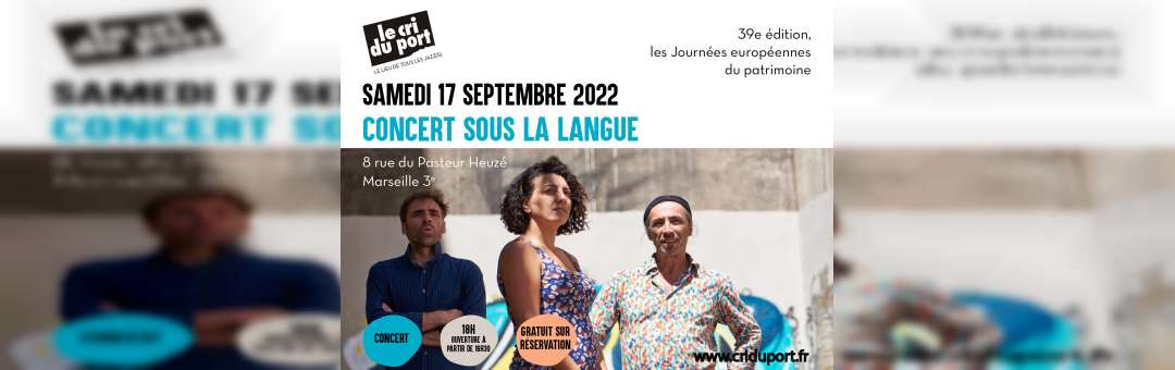Concert sous la Langue – JEP 2022