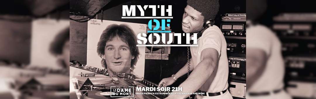 MYTH OF SOUTH ~ ALL MARDIS ~ LA DAME DU MONT