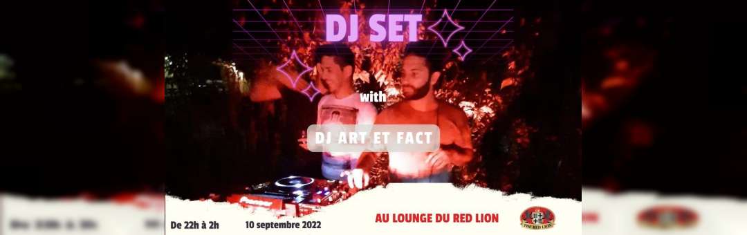 DJ SET au lounge – ART & FACT by The Red Lion