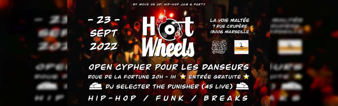 DJ Selecter The Punisher – HOT WHEELS by Move On Up! Hip-Hop Jam & Party