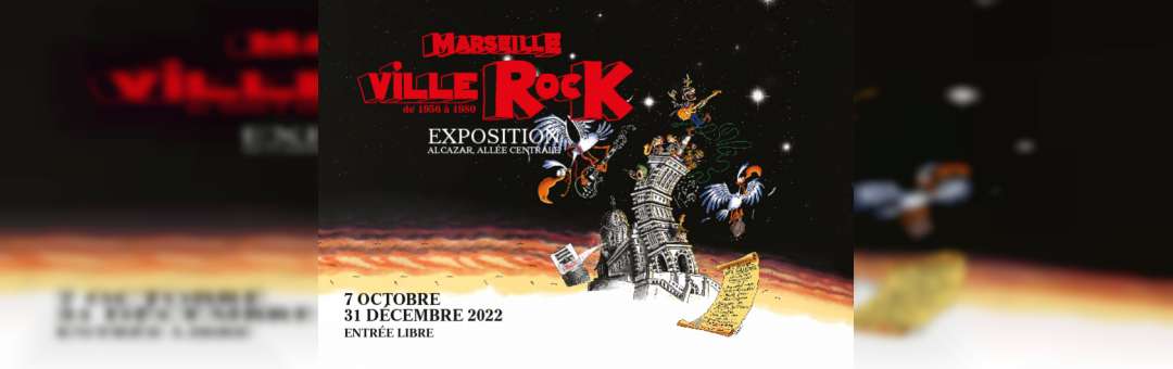 « Marseille, ville rock (1956-1980) – Du rock à Marseille au rock marseillais »