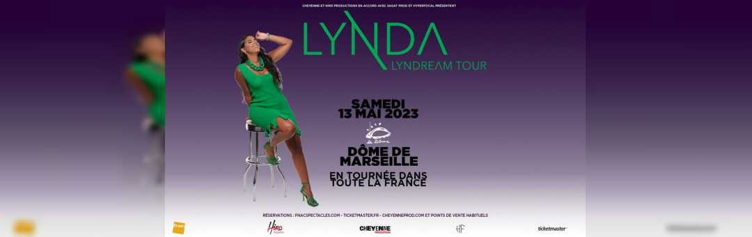 LYNDA Lyndream Tour • MARSEILLE