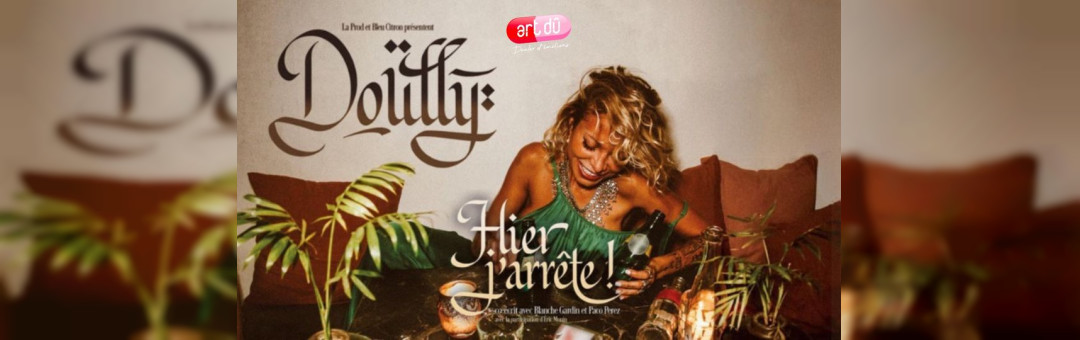Doully « Hier j’arrête ! »