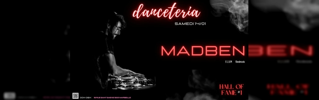 Danceteria Hall Of Fame #1 – MADBEN