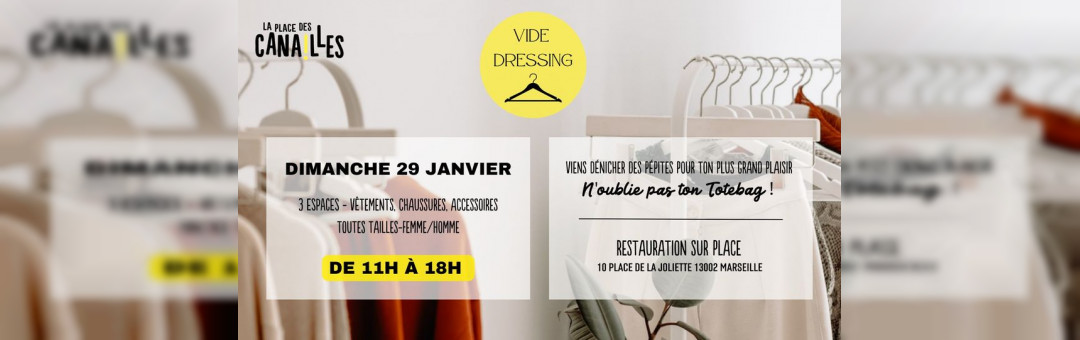 LE VIDE DRESSING DES CANAILLES