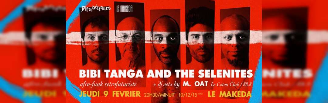 Afrodéliques – Bibi Tanga & The Selennites ∙ DJ M.OAT | Le Makeda