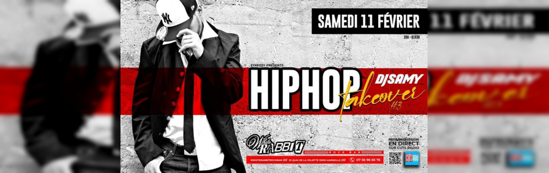 DJ SAMY @ White Rabbit | HIP HOP CLASSICS TAKEOVER