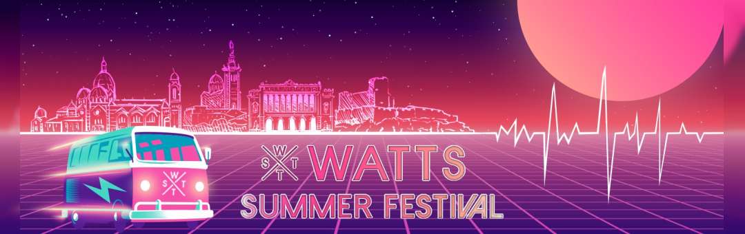 Watts Summer Festival – Édition 2023