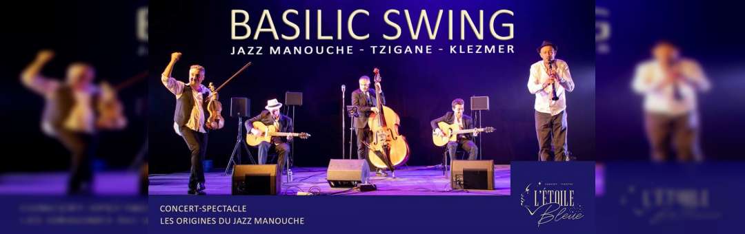 Concert Basilicc Swing aux Origines