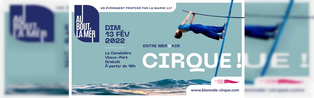 <br><strong>AU BOUT, LA MER : CIRQUE !</strong>