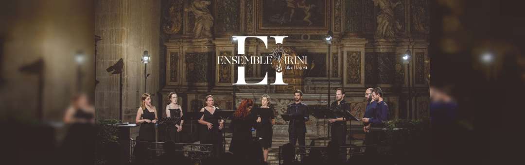 Printemps Sacré – Ensemble Irini – Marseille