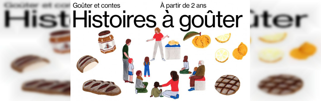 Le goûter à histoires – La semaine à déguster