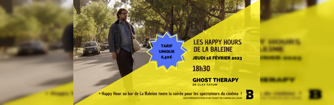 Les Happy Hours de La Baleine : GHOST THERAPY, de Clay Tatum