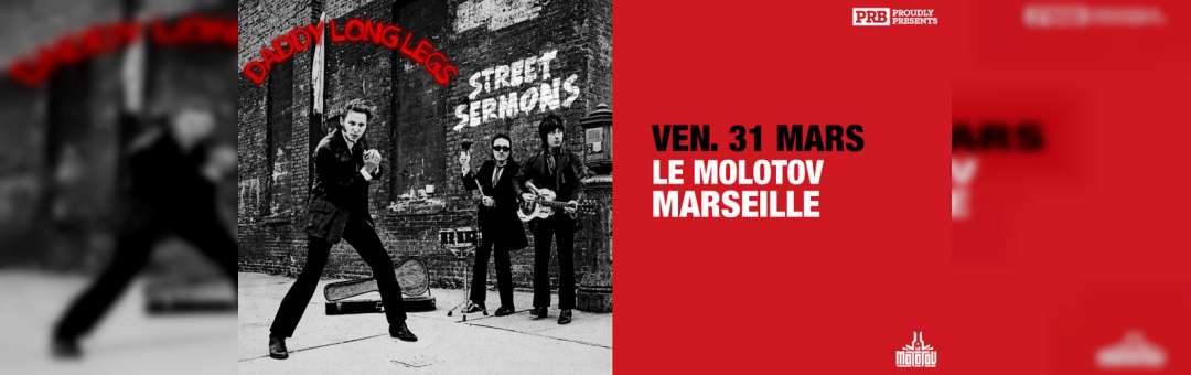 DADDY LONG LEGS (Rock’n’Blues, US) + Cowboys From Outerspace • Le Molotov, Marseille