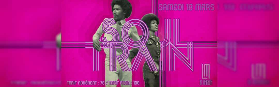 Soul Train w/ Selecter The Punisher invite DJ Oil | Le Makeda