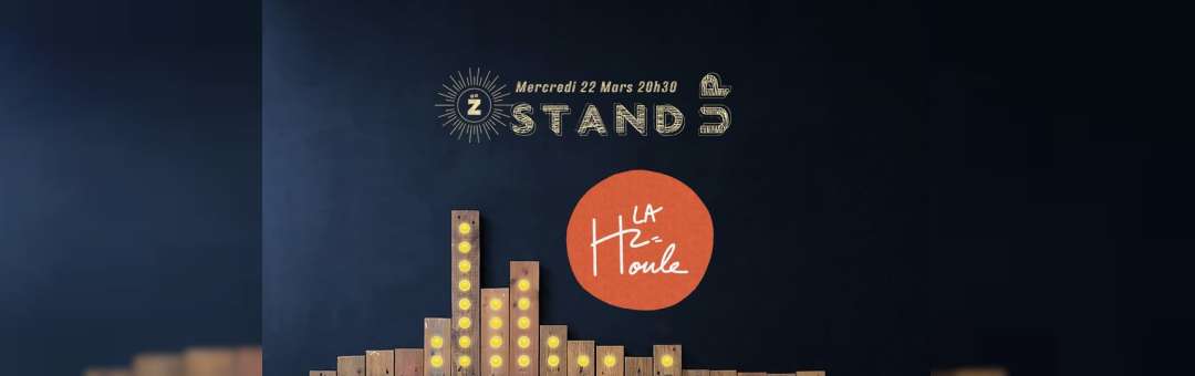 Stand-Up ! La Houle