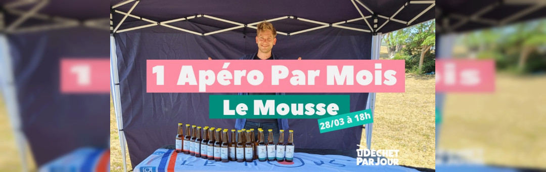 1 Apéro Par Mois : Team Malmousque x 1 Déchet Par Jour