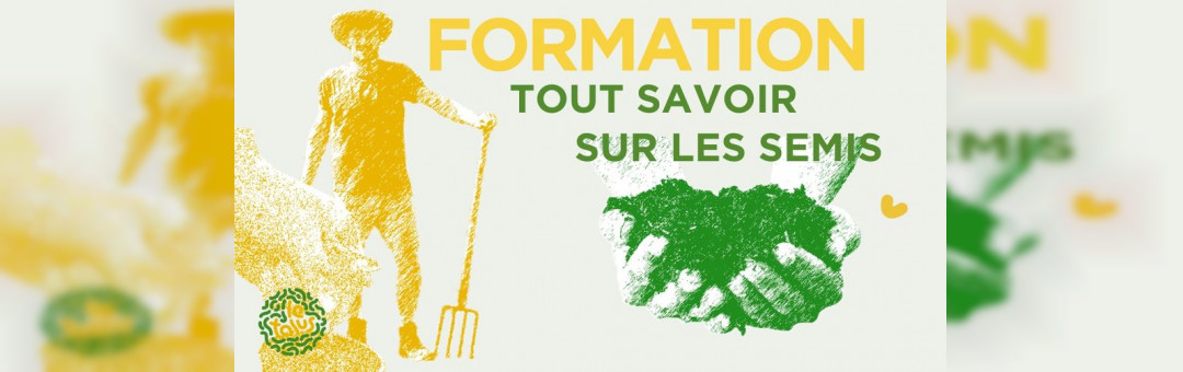 Formation : tout savoir sur les semis !!! – Samedi 25 mars au Talus