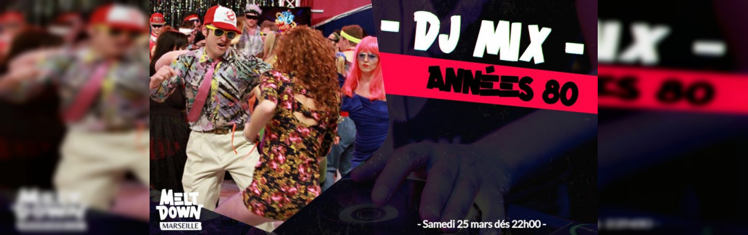 DJ Mix années 80