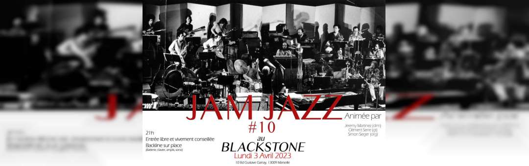 Jam Jazz #10 au Blackstone