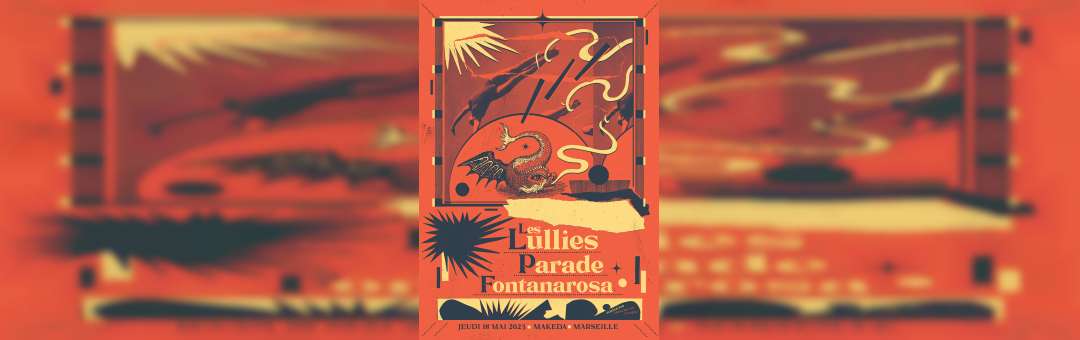 Concert · PARADE + LES LULLIES + FONTANAROSA