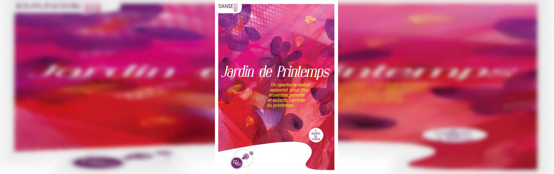 Jardin de printemps (spectacle dès 6 mois)