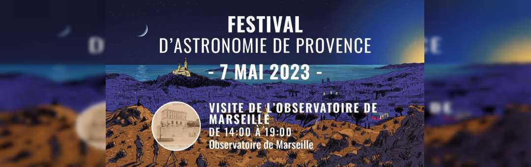 [#FestivalAstroProvence] Visite de l’Observatoire de Marseille