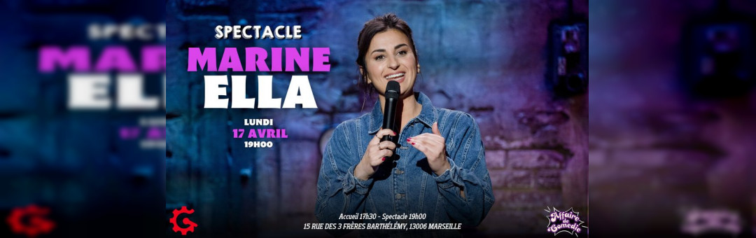 Marine Ella au Garage Comedy !