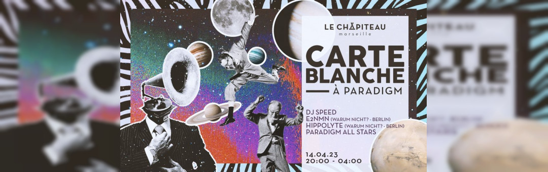 CARTE BLANCHE – Paradigm invite DJ Speed & Warum Nicht?