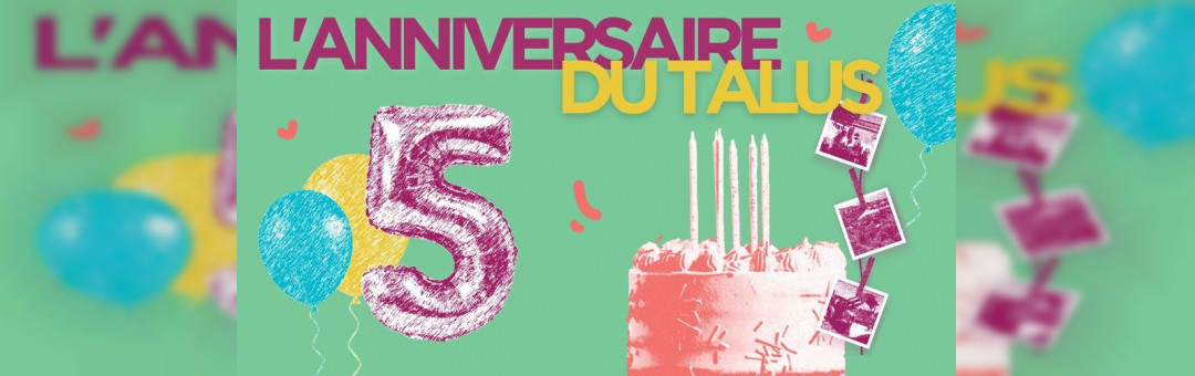 Anniversaire 5 ans du Talus I cรดtรฉ jardin