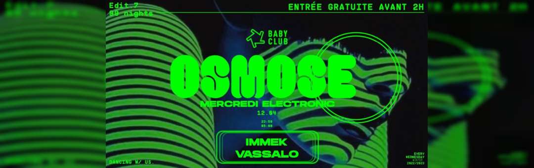 Mercredi Electronic – ＯＳＭＯＳΞ : Immek + Vassalo