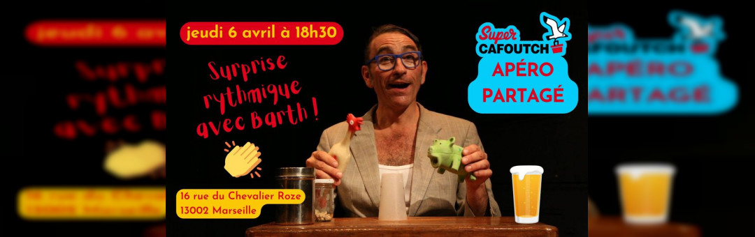 Apéro rythmique partagé @ Super Cafoutch