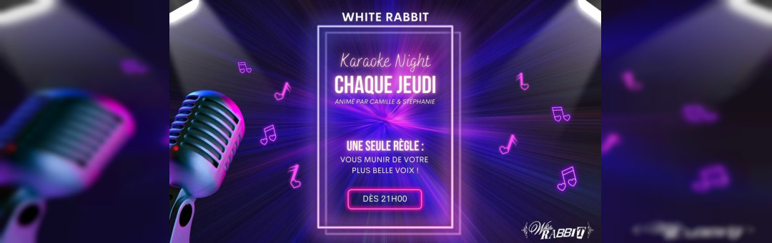 Le Karaoké du White Rabbit