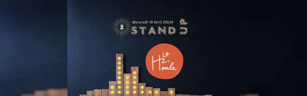 Stand-up La Houle