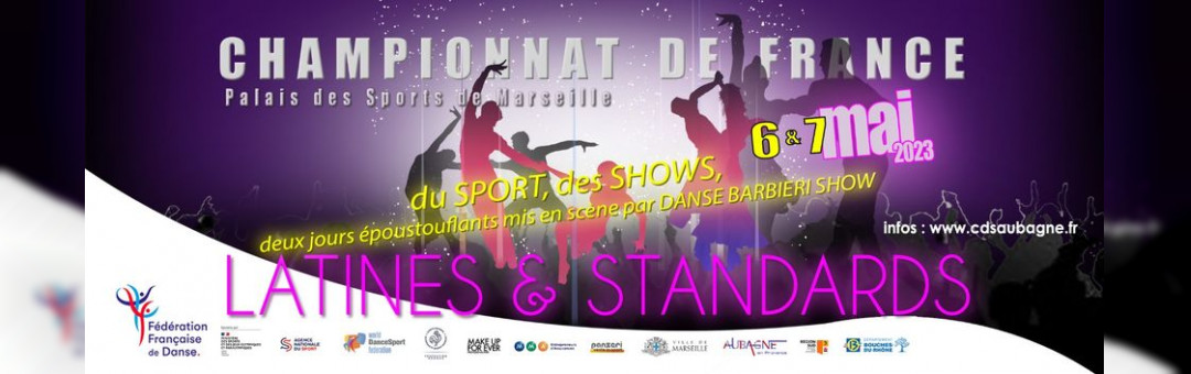 CHAMPIONNAT DE FRANCE DE DANSES LATINES ET STANDARDS • PALAIS DES SPORTS DE MARSEILLE • 6 & 7 MAI